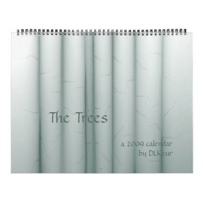 The Trees, a 2009 calendar, DLKeur by CyberCobre