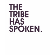 The Tribe Has Spoken t-shirts by fafarazzi The Tribe Has Spoken t-shirts