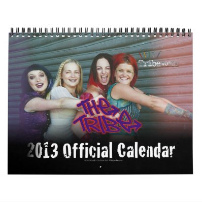 The Tribe Official 2013 Custom Calendar