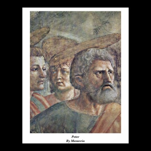 The Tribute Money Detail: Peter By Masaccio Posters
