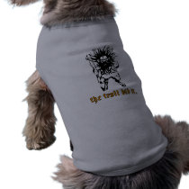 The Troll Did It pet clothing
