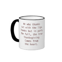 The true of Thanksgiving Coffee Mugs
