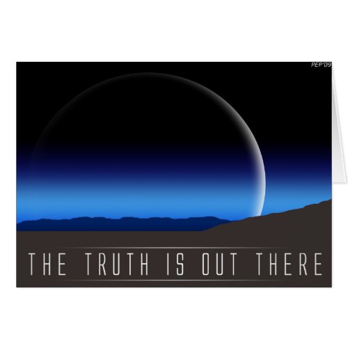 The Truth Is Out There