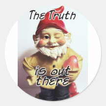 The Truth is Out There Round Stickers