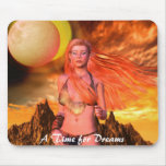 The Tween Time, A Time for Dreams Mouse Pad