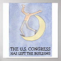 THE U.S. CONGRESS HAS LEFT THE BUILDING PRINT