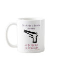 The Ultimate In Feminine Protection mugs