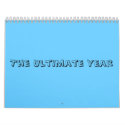 The Ultimate Year calendars by psmith76 The Ultimate Year calendars