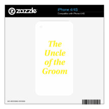 The Uncle of the Groom iPhone 4S Skins