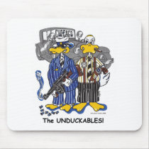 The Unduckables mousepads