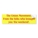The Union Movement Bumper Sticker