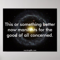The Universe Now Manifests Posters