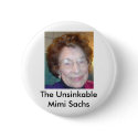 The Unsinkable Mimi Sachs buttons