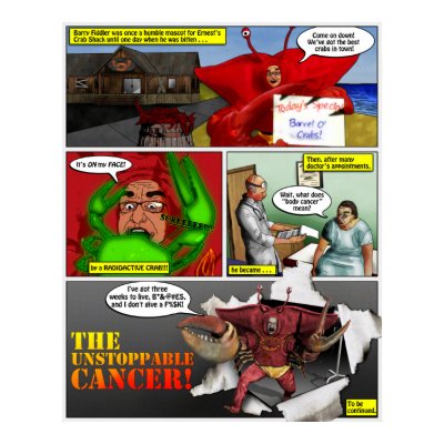 The Unstoppable Cancer: Origins Print by willlapuerta