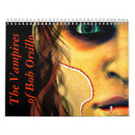 The Vampires of Bob Orsillo Wall Calendars
