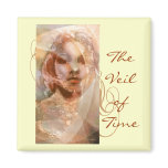«The Veil of Time» Magnets