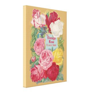 The Vintage Rose Flower Shop Sign Canvas Print