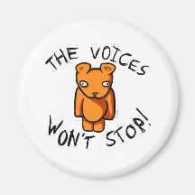 The Voices Won't Stop - Ushio Crazy Teddy Insane Magnets