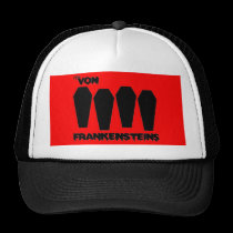 The Von Frankensteins - Coffin Logo Trucker Hat hats