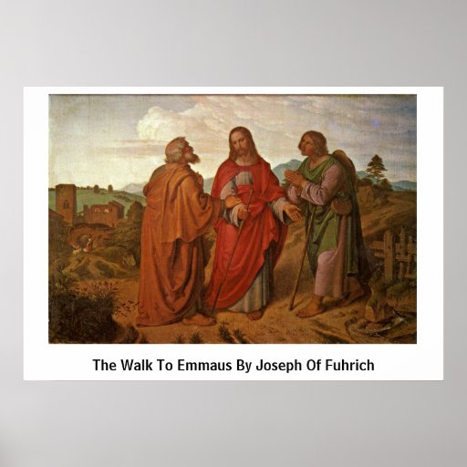 The Walk To Emmaus By Joseph Of Fuhrich Print
