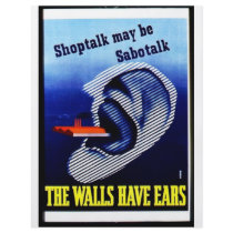 The Walls Have Ears flyers by ww2posters The Walls Have Ears flyers