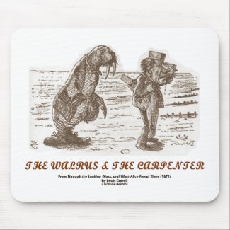 The Walrus And The Carpenter (Looking Glass) mousepad