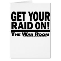 The War Room: Get Your Raid On! Greeting Cards