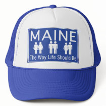 The Way Life Should Be Hat by mainemovingforward The Way Life Should Be Hat