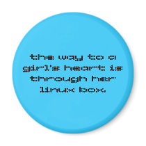 the way to a girl's heart is through her linux ... magnets