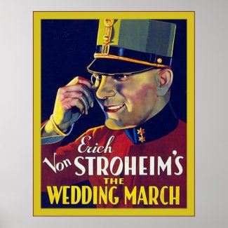 The Wedding March ~ Vintage Movie Poster ~ 1928