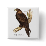 The Wedge Tailed Eagle. A Magnificent Bird of Prey buttons