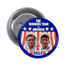 The Whining Team for America: Romney & Ryan Pins