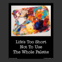 "The Whole Palette" Print