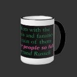 The whole problem with the world is mugs