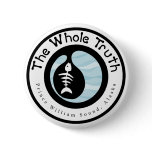 The Whole Truth: button