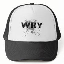 The WHY Question hats