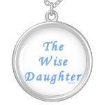 The Wise Daughter Necklace