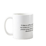 The Wit and Wisdon of Abraham Lincoln Coffee Mugs