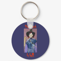 The Witch, Is In!!! keychains