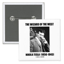 The Wizard Of The West (Nikola Tesla) Buttons
