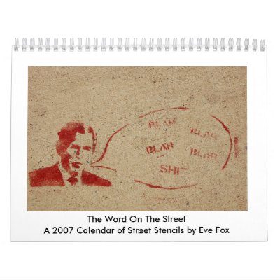 The Word On The Street Wall Calendars by evefox77