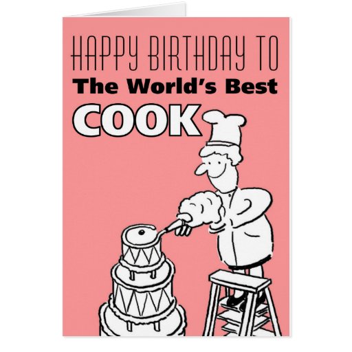 The Word's Best Cook Happy Birthday Card Zazzle