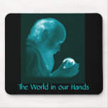 The World in our Hands Mousemat