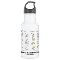 The World Is A Budding Place (Types Of Buds) 18oz Water Bottle
