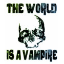 THE WORLD IS A VAMPIRE t-shirts by dgpaulart THE WORLD IS A VAMPIRE t-shirts