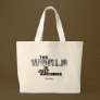 The World is Just Awesome Tote