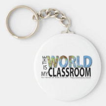 The World is My Classroom Keychain