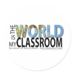The World is My Classroom Stickers
