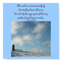 The world is not moved only by the mighty...Poster posters by pammys The world is not moved only by the mighty...Poster posters