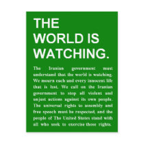 The World Is Watching postcards by FreeIran32 The World Is Watching postcards